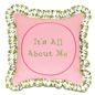 Embroidered ItS All About Me Velve