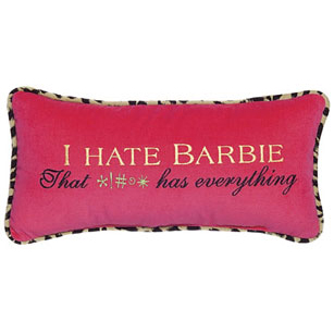 I Hate Barbie That *!#@* Has Everything