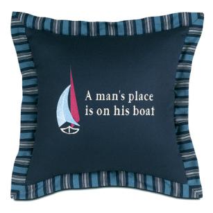 Embroidered A ManS Place Is On His