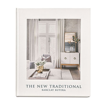 Pre-order The New Traditional by Barclay Butera for Pick-Up