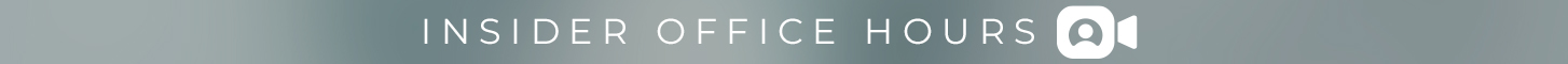 Insider Office Hours