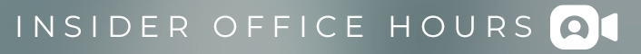 Insider Office Hours